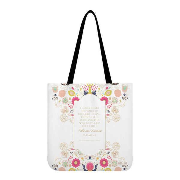 The Missionary Tote Cloth Tote Bag Isaiah 6:8 and 2 Nephi 16:8 Scripture for Missionaries
