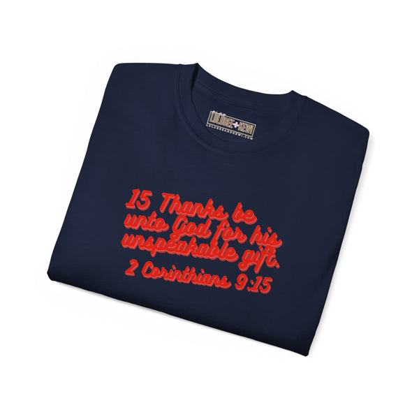 Tee 2 Corinthians 9:15 Thanks Unisex Ultra Cotton Tee