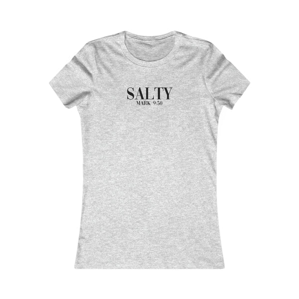 Salty Mark 9:50 Women's Favorite Tee