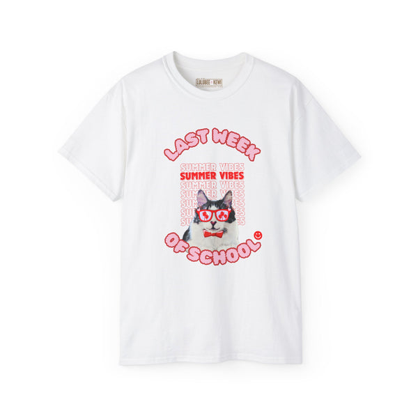 A BoyCat Collection- Last Week of School BoyCat Tee, Unisex Ultra Cotton Tee